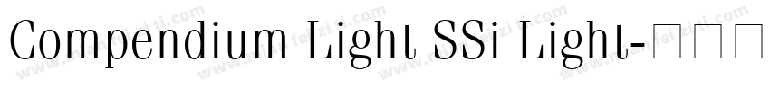 Compendium Light SSi Light字体转换